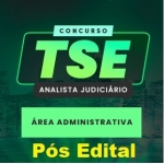 TSE - Analista Administrativo - Pós Edital (CERS 2024) Tribunal Superior Eleitoral
